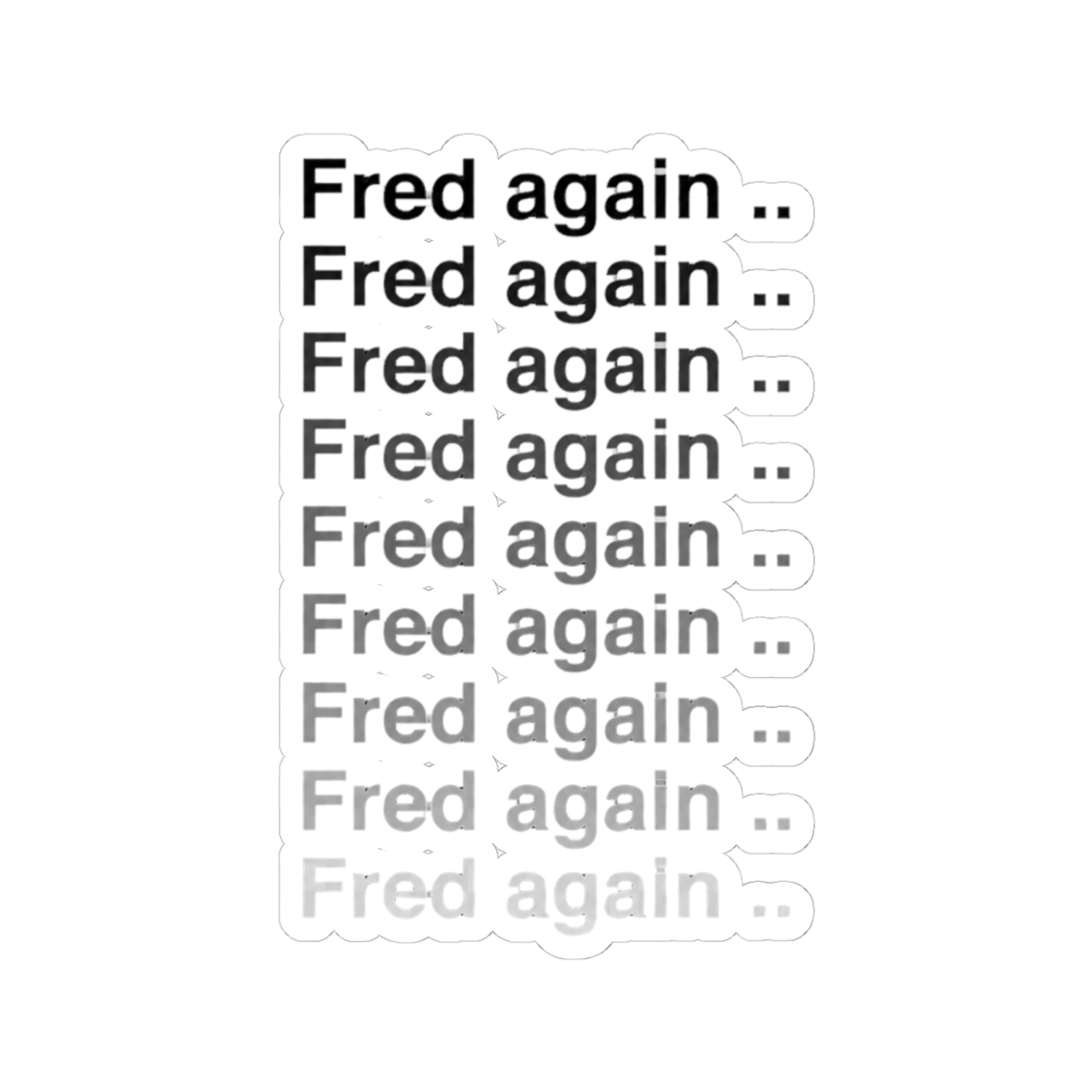 Fred again again again Sticker - alternate angle 2, merchandise