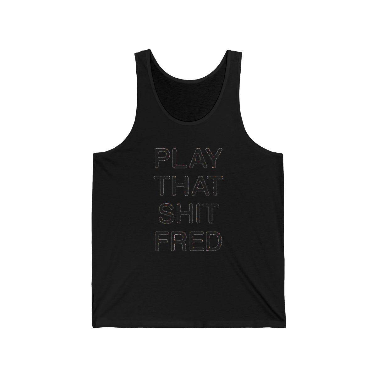 Play That S*** Fred | Print | White & Black Tank Top | Fred again | DJ | House Music | Concert | Y2K | Baby Tank | Gift | Cute | Rave