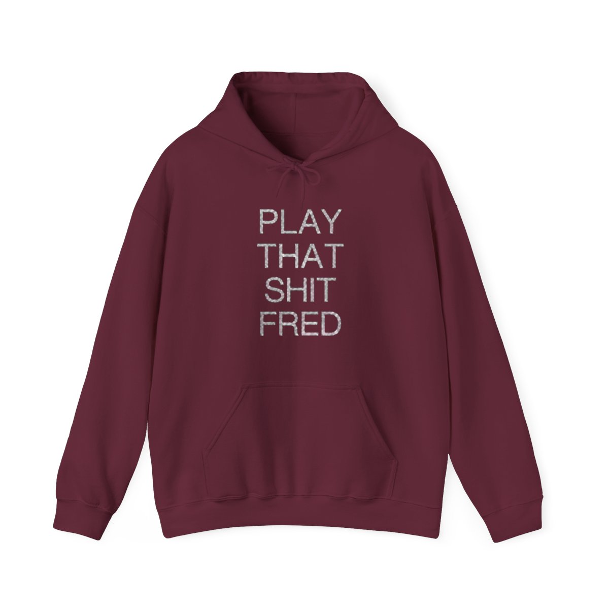 Play That S*** Fred | Hoodie | Print | Fred again | DJ | House Music | Concert | Dance | Rave | Comfy | Gift | Casual | Fun | Trendy - alternate angle 2, merchandise
